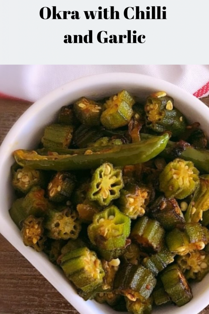 Easy Sauteed Okra with Chilli and Garlic