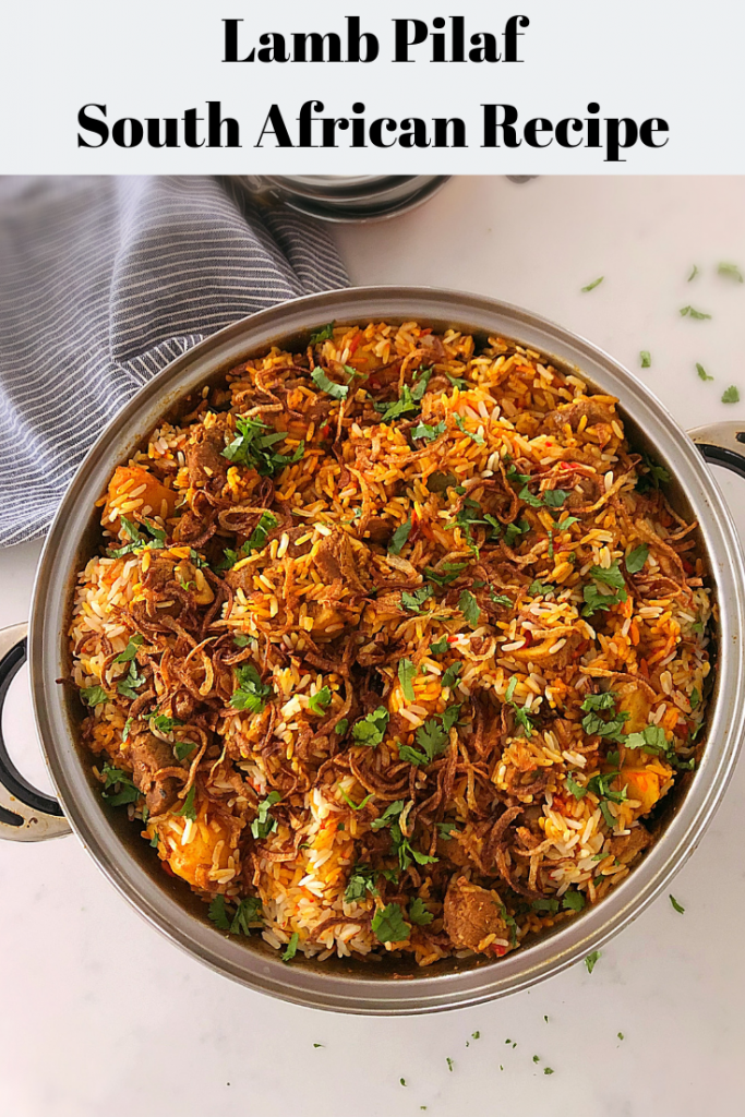 Lamb Pilaf, a combination of lamb curry and rice cooked the south african way