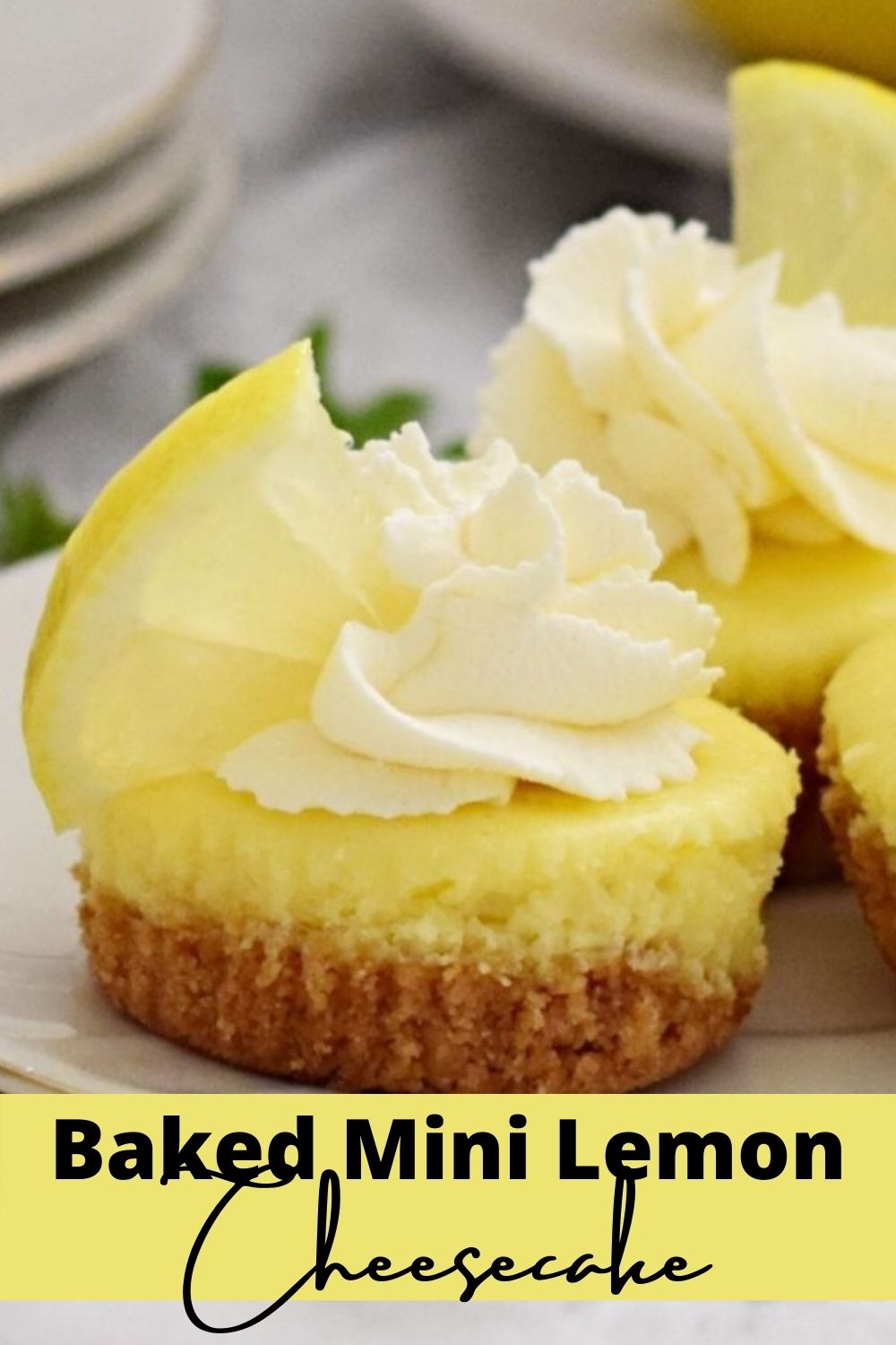 Baked Mini Lemon Cheesecake